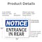 Signmission Entrance In Rear OSHA Notice Sign, Plastic, 14in W x 10in L, 2PK OS-2PACK-NS-P-1014-L-12101 - alternate 5
